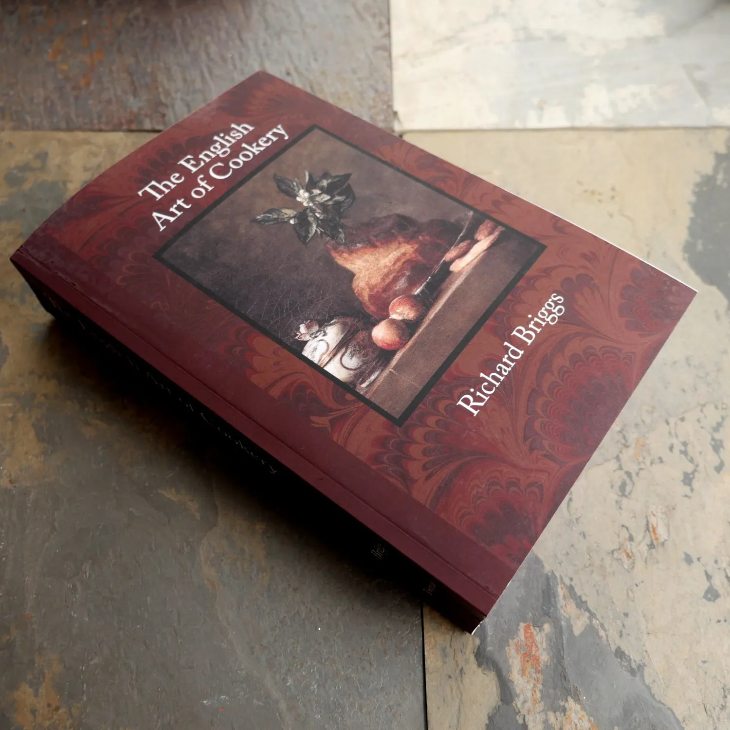 The English Art of Cookery - Richard Briggs. 1788